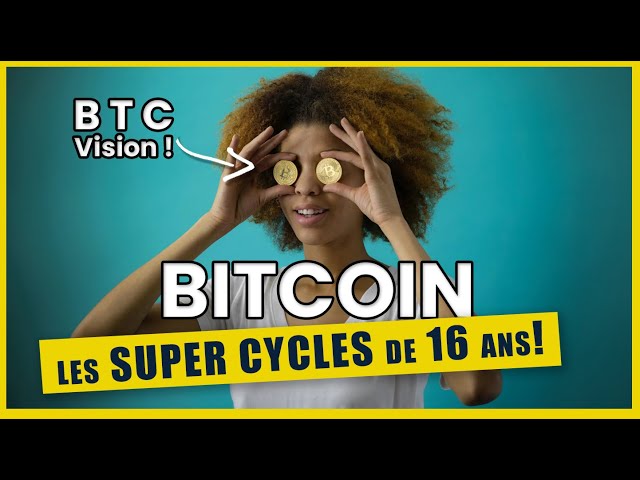 bitcoin : théorie des SUPER CYCLES 16 ans ! La fin d’un super cycle approche !