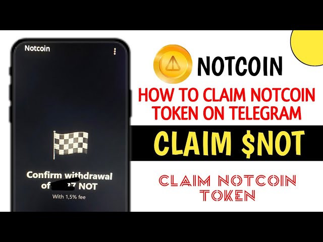 Comment réclamer Notcoin à Binance || Réclamation de jeton $NOT du robot Telegram vers Exchange