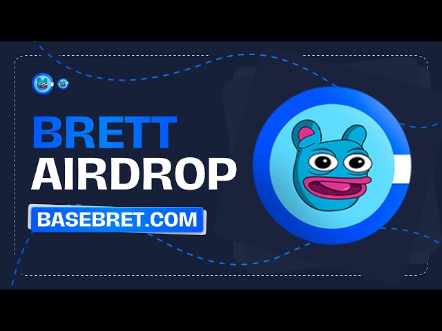 BRETT 谈 BASE 空投新闻 -（领取 4000 万以上代币）