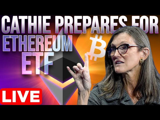 Cathie Wood se prépare pour l'Ethereum ETF🔥 La pompe de données sur l'inflation Bitcoin demain ?📈