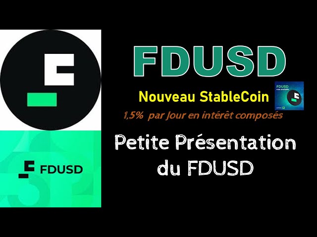 Challenge FDUSD 🔖 : courte présentation du FDUSD Stablecoin. 📍 VIDÉO 1️⃣ 📍