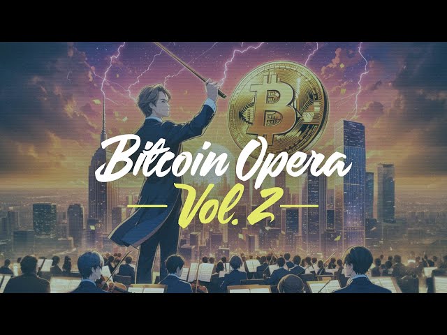 🎻🎶 Bitcoin Opera : Musique orchestrale BTC - [Vol.2] 🎶 🎻