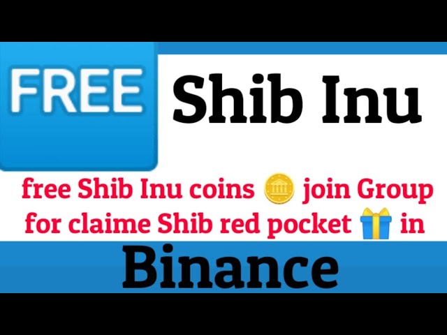 Boîte de pièces de monnaie shib inu gratuite 🎁#binance #trading #freesignal #freeshibainu