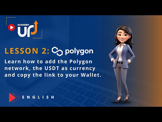 UPBOX | UP Academy - Comment inclure le réseau POLYGON et le token USDT dans Metamask (anglais)