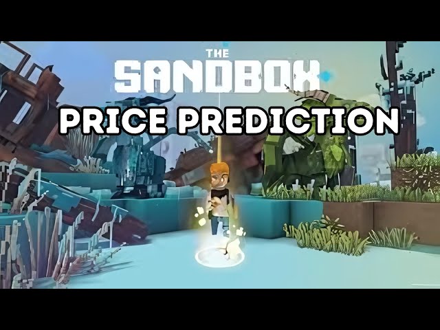 Le bac à sable : Minecraft rencontre la crypto ! Construisez, jouez, gagnez dans le métaverse (prédiction de prix SAND)