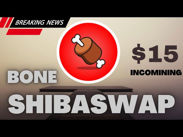 $15 BONE SHIBASWAP EINGEHEN! Das Bone-Token-Dienstprogramm ist gerade explodiert! SHIB ARMEE! JETZT KNOCHEN KAUFEN!!