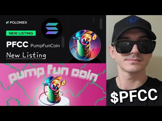 $PFCC - PumpFunCoin TOKEN CRYPTO COIN SOL SOLANA POLONIEX PFCC PUMPFUN PUMP FUN MEME RAYDIUM JUPITER