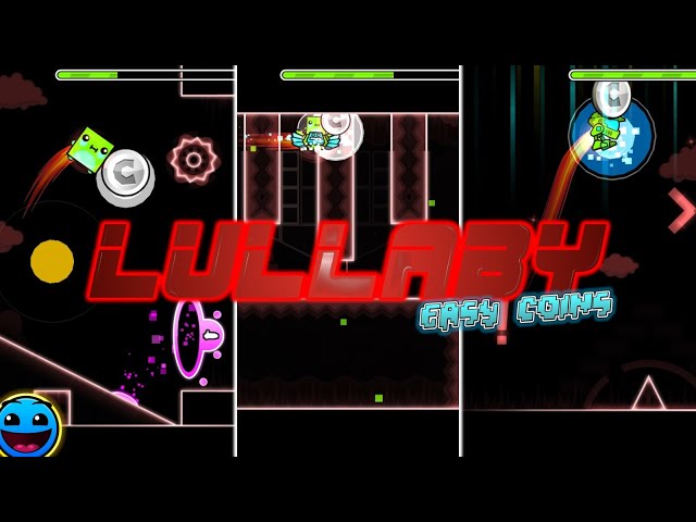 Lullaby (3 Coin) [Easy 2☆ by Hakkou] - Easy Coins - Geometry Dash 2.204