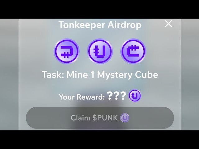 Cubes Tonkeeper Airdrop 🔥🔥 PUNK 토큰 청구 🔥🔥 Ton 지원 프로젝트 🔥🔥 Ton Punks 마이닝 봇 ⛏️