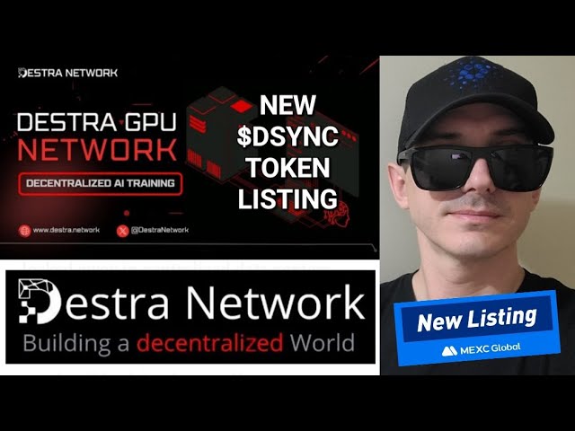 $DSYNC - DESTRA 网络代币 加密货币 MEXC 全球 DSYNC ETH 以太坊 UNISWAP ERC-20 区块链