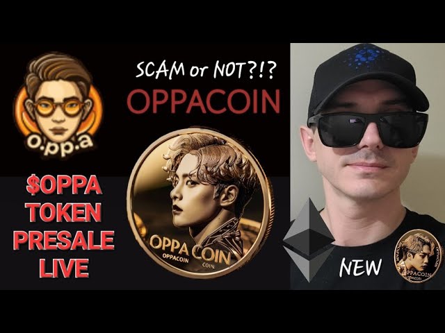 $OPPA - Is OPPACOIN TOKEN PRESALE a SCAM?!? CRYPTO COIN OPPA ETH ETHEREUM ICO UNISWAP BLOCKCHAIN BNB