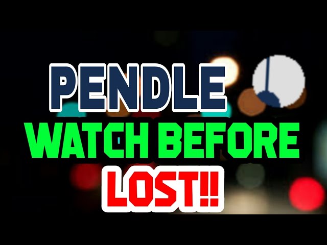 Pendle-Münze Must-Watch-Inhaber! Pendle-Preisprognose! Pendle-Coin-Neuigkeiten heute