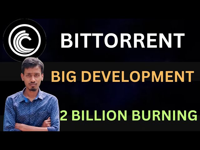 BitTorrent Coin Today News | BTTC Coin ₹1 Possible | BitTorrent Coin 2 Billion Burning