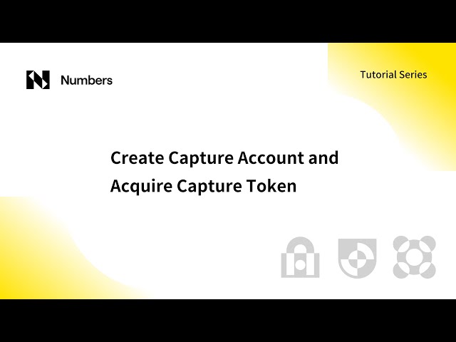 建立 Capture 帳戶並從 Capture Dashboard 取得 Capture 令牌