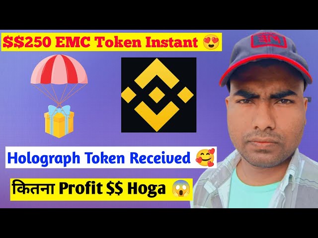 $$ 250 jetons instantanés || Jeton holographique Binance reçu || Nouveau Ethermail Nouveaux jetons gratuits de 250 $ ||