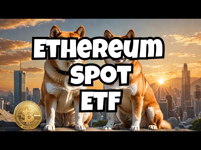 ETH 現貨 ETF 加快了 BONE SHIBASWAP 代幣 // CFUN、1CENT、ROARING KITTY 的時間表