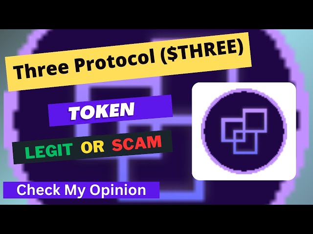 Three Protocol (THREE) Token ist legitim oder betrügerisch | Ist THREE-Token legitim oder Betrug?