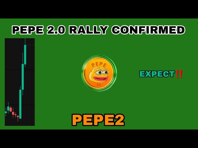 PEPE2 COIN RALLY CONFIRMÉ EN MAI 2024‼️ PEPE 2.0 COIN NEXT MOVE ATTENDU‼️ BON PRÉVU À PROPOS DE PEPE2