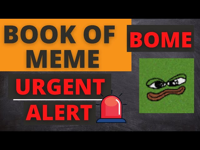 BOOK OF MEME BOME 代币今日价格新闻 - 价格预测和技术分析