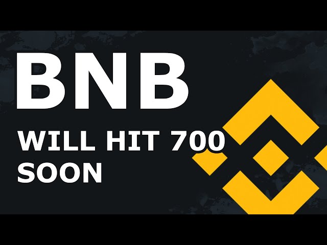 Le BNB atteindra bientôt 700 ! Ma stratégie de trading pour le BNB ATH.