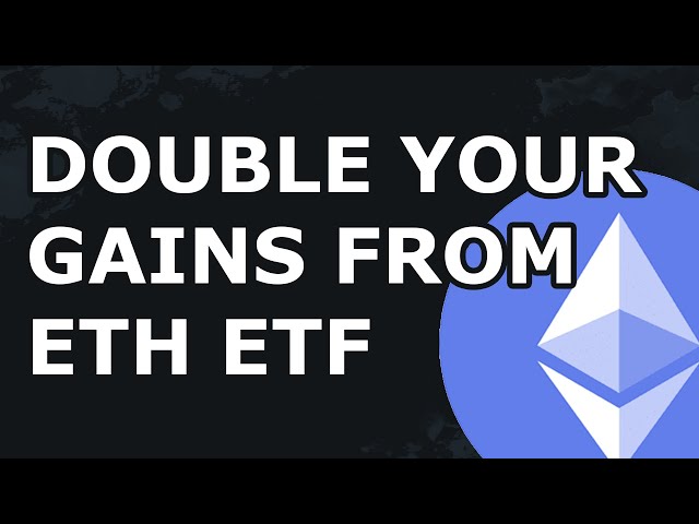 如果 ETF 获得批准，该代币的收益将是 ETH 的 2 倍！