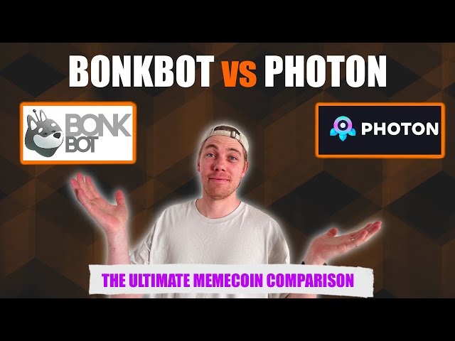 BONK BOT contre PHOTON | MEILLEURE PLATEFORME POUR ÉCHANGER DES MEMECOINS SOLANA