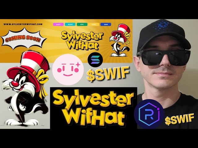 $SWIF - SylvesterWifHat JETON PRÉVENTE CRYPTO PIÈCE SWIF RAYDIUM SOL SOLANA SYLVESTER WIF HAT WIFHAT