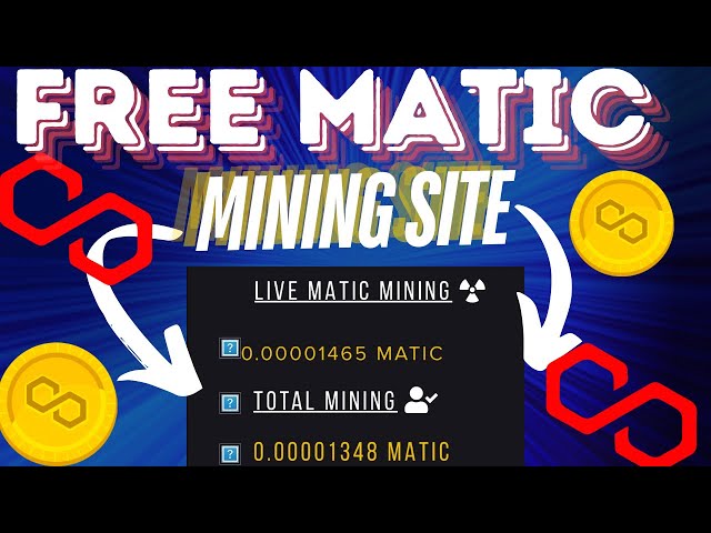 Nouveau🔥 Site minier gratuit de Polygon Matic | Cryptographie gratuite