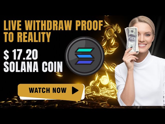 实时提款证明：17.20 美元 Solana 币 2024|| #solanacoin #sol #dollar #usd #earnfreesolanacoin