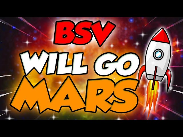 BSV ALLERA SUR MARS APRÈS QUE CELA ARRIVE ?? - PRÉDICTION DU PRIX DU BITCOIN SV POUR 2024 ET 2025