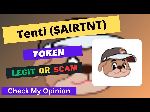 Tenti (AIRTNT) Token ist legitim oder betrügerisch | Ist AIRTNT-Token legitim oder Betrug?