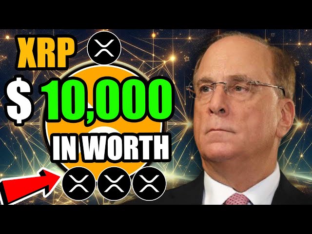 DIE AUGEN DER WALL STREET AUF IHREN XRP RIPPLE XRP! BLACKROCK ERWARTET EINEN WERT VON 10.000 US-Dollar