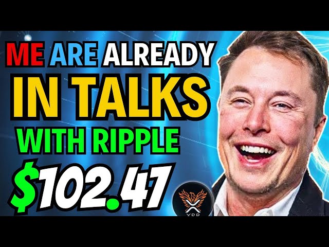 Just confirmed an XRP partnership with Elon Musk! 🚨 - $102.47 AN in XRP!