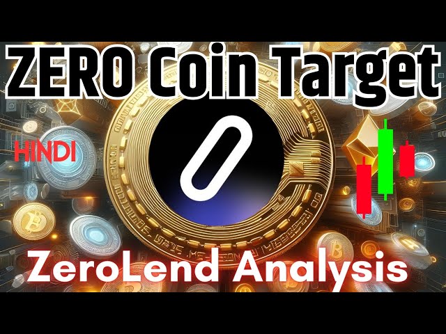 ZERO/USDT Today Trade Chart Analysis- ZeroLend Coin Target Price Action