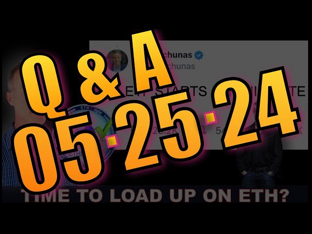 Q&A - ETH ETF 將於 6 月中旬開始？索拉納火舞者 2025???比特幣 100 萬個 TRAD-FI。