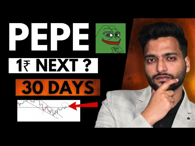 PEPE Coin Big News 😱 | 1₹ Next ? | Pepe Coin Price Prediction 2024 !