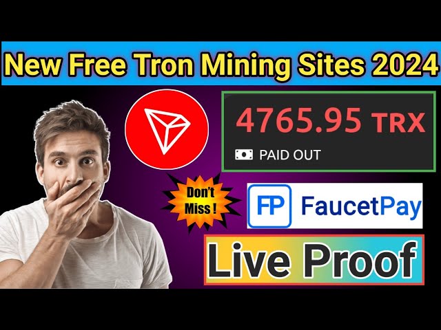 New Free Tron Mining Sites 2024 | Free TRX Coin Mining | New TRX Mining Sites | Live Payment Proof |