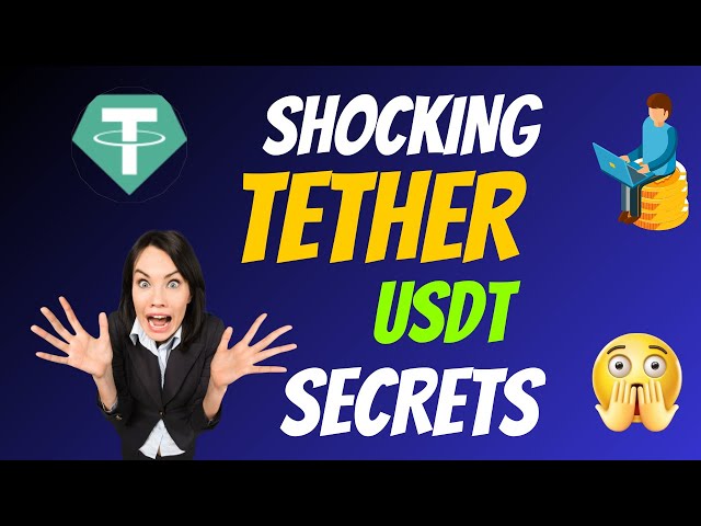 Secrets choquants de Tether USDT | Secrets de crypto-monnaie | Faits sur les pièces de monnaie cryptées