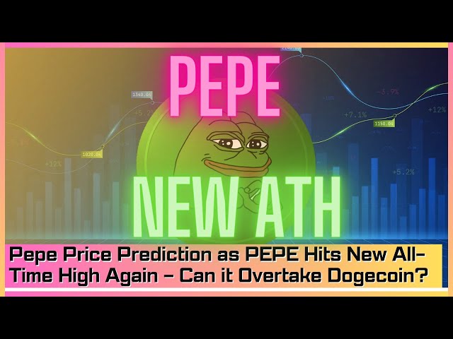 PEPE 價格預測再次創下歷史新高——它能超越狗狗幣嗎？