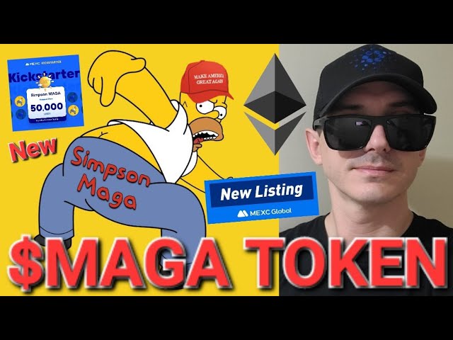 $MAGA - SIMPSON MAGA TOKEN CRYPTO COIN SO KAUFEN SIE SIMPSONMAGA MEXC GLOBAL ETH ETHEREUM UNISWAP HOMER