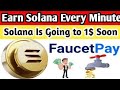 NEW FREE CRYPTO EARNING SITE | EARN SOL TOKEN FREE | NON STOP EARNING | AUTOMATIC WITHDRAW FAUCETPAY