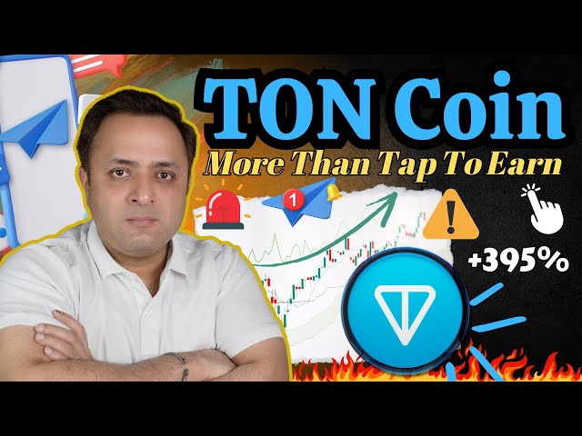 🔥 TON Coin The Fastest GROWING BLOCKCHAIN of 2024 - More than Just "TAP TO EARN" 🤑| 10x Potential 🚀