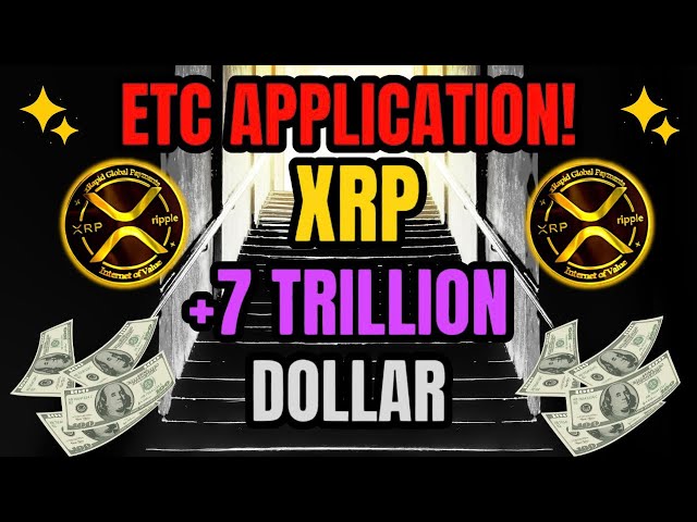 緊急情況！貝萊德提交另一份 ETC 申請！瑞波 + 蘋果支付 W3C！ XRP 今日最新消息