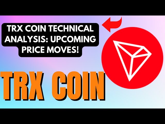 TRX COIN LATEST CHART DATA:WHAT’S NEXT FOR THE PRICE !TRX COIN TECHNICAL TRENDS: LATEST CHART REVIEW