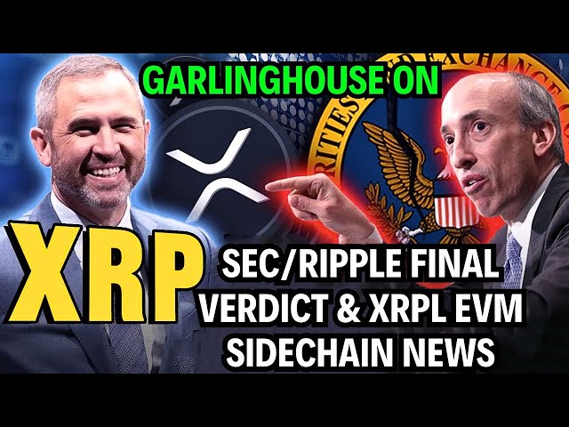 XRP Ripple news: XRPL EVM Sidechain Garlinghouse on SEC vs Ripple Final Verdict today 🚨