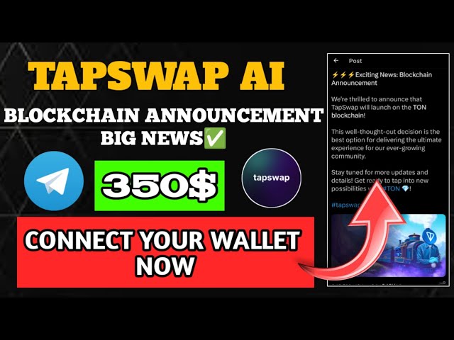 TapSwap Launch on Ton Blockchain । TapSwap New Update । Tapswap Wallet Connect ।