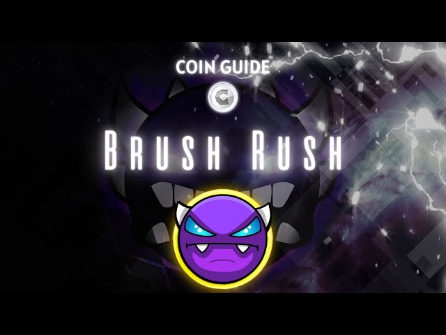 [코인 가이드] Cthulu의 "Brush Rush"(모든 코인) - Geometry Dash 2.2 [Live]