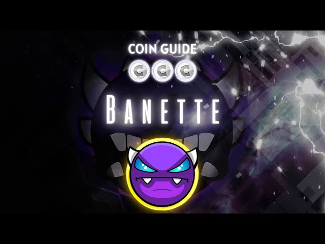 [코인 가이드] swfcapslock2 & LegeNdiuM의 "Banette"(모든 코인) - Geometry Dash 2.2 [Live]