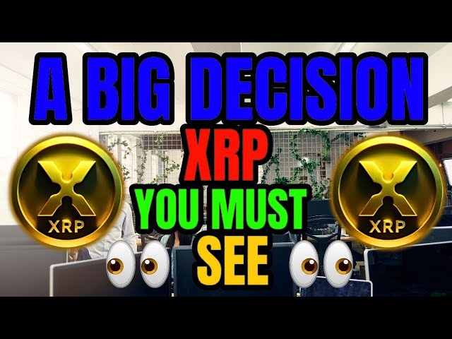 RÈGLE CRUCIALE XRP ! PLUS DE PARTENARIATS & UNE GRANDE DÉCISION ! XRP PLUS GRANDES NOUVELLES DU JOUR #xrpcrypto #news