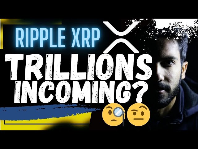 🚨 瑞波币 XRP：数万亿美元即将到来？？？🚨